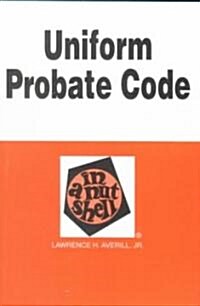 Uniform Probate Code in a Nutshell (Paperback, 5th)