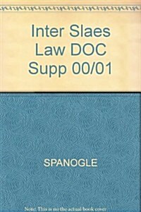 Spanogles 2000-2001 Documents Supplement To International Sales Law (Paperback, 1st)