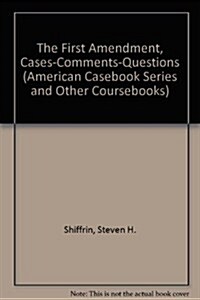 The First Amendment, Cases-Comments-Questions (Paperback, 3rd, Supplement)