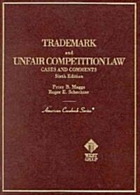 [중고] Trademark and Unfair Competition Law (Hardcover, 6th)