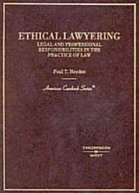 Ethical Lawyering (Hardcover)
