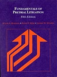 Fundamentals of Pretrial Litigation (Paperback, 5th)