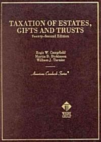 Taxation of Estates, Gifts and Trusts (Hardcover, 22th)