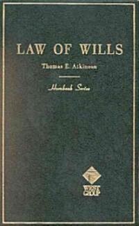 Handbook of the Law of Wills and Other Principles of Succession Including Intestacy and Administration of Decedents Estates (Hardcover, 2nd)