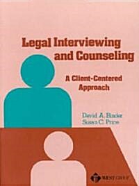 Legal Interviewing and Counselling (Paperback)