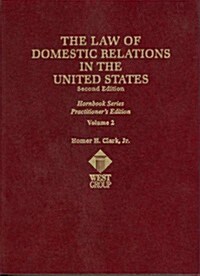 The Law of Domestic Relations in the United States (Hardcover)