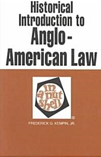 Historical Introduction to Anglo-American Law in a Nutshell (Paperback, 3rd, Subsequent)