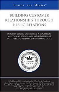 Building Customer Relationships Through Public Relations (Paperback)