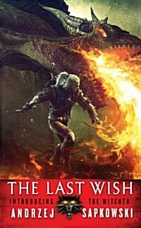 [중고] The Last Wish: Introducing the Witcher (Mass Market Paperback)