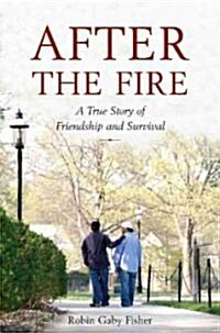 After the Fire (Hardcover, 1st)