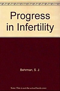 [중고] Progress in Infertility (Hardcover, 3rd, Subsequent)