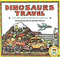 Dinosaurs Travel (Paperback)