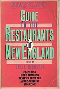 New England Monthly Guide to the Restaurants of New England (Paperback)