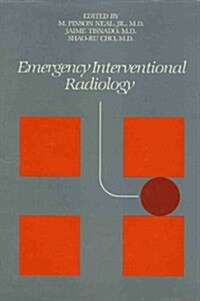 Emergency Interventional Radiology (Hardcover)