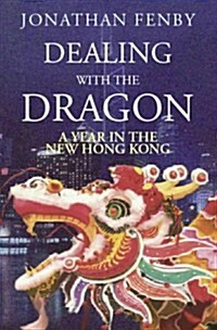 Dealing With the Dragon (Paperback)