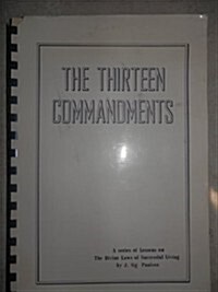 Thirteen Commandments (Paperback)