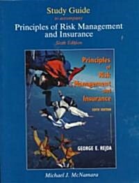 Study Guide to Accompany Rejdas Principles of Management and Insurance (Paperback, 6th)