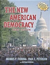 The New American Democracy (Paperback, 3 Rev ed)