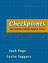 Checkpoints: Developing College English Skills (Paperback, 5)