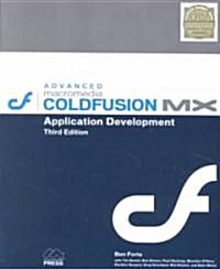 Advanced Macromedia Coldfusion MX Application Development (Paperback, 3)