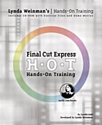 Final Cut Express Hands-On Training (Paperback)