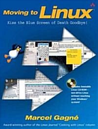 Moving  to Linux (Paperback, CD-ROM)