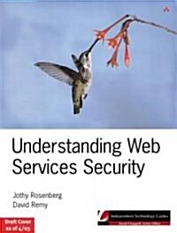 Understanding Web Services Security (Paperback)