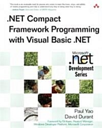 .Net Compact Framework Programming with Visual Basic .Net (Paperback)