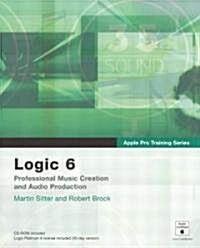 Logic 6 [With CDROM] (Paperback)