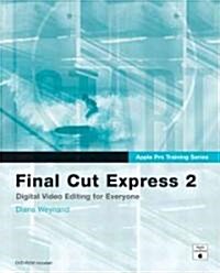 Final Cut Express 2 (Paperback, CD-ROM)