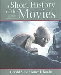 A Short History of the Movies (Paperback, 9 Rev ed)