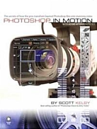 Photoshop In Motion With Adobe After Effects 6.5 (Paperback)