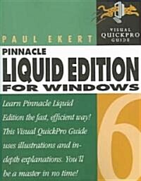 Pinnacle Liquid Edition 6 (Paperback)