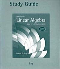 Linear Algebra and Its Applications (Paperback, 3rd, Study Guide, Updated)