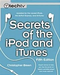 Secrets of the iPod and iTunes (Paperback, 5)