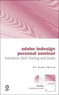 Getting Started with Adobe InDesign CS2 Personal Seminar [With DVD] (Paperback)