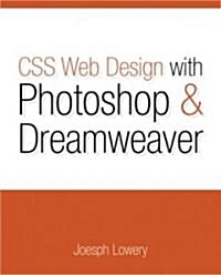Css Web Design With Photoshop And Dreamweaver (Paperback)