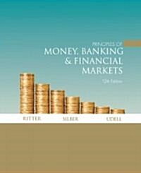 Principles of Money, Banking, & Financial Markets (Hardcover, Pass Code, 12th)