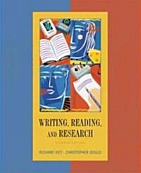 Writing, Reading, and Research (Paperback, 7 Rev ed)
