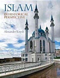 Islam in Historical Perspective (Paperback)