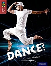 Oxford Reading Tree Treetops Infact: Level 15: Dance! (Paperback)