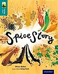 Oxford Reading Tree Treetops Infact: Level 16: Spice Story (Paperback)