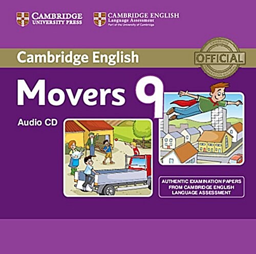 Cambridge English Young Learners 9 Movers Audio CD : Authentic Examination Papers from Cambridge English Language Assessment (CD-Audio)