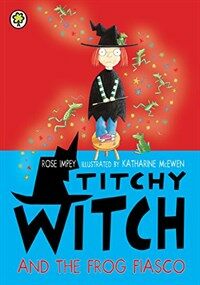 Titchy Witch and the Frog Fiasco (Paperback)
