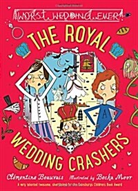 The Royal Wedding Crashers (Paperback)