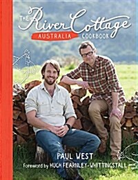 The River Cottage Australia Cookbook (Hardcover)