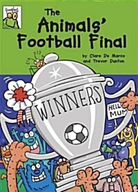 The Animals Football Final (Hardcover, Illustrated ed)