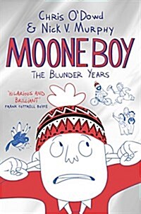 Moone Boy: The Blunder Years (Paperback)