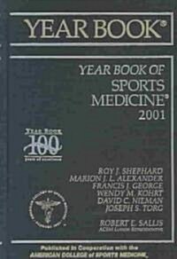 The Yearbook of Sports Medicine 2001 (Hardcover)