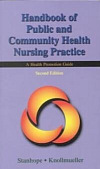 Handbook of Public and Community Health Nursing Practice (Paperback, 2nd, Subsequent)